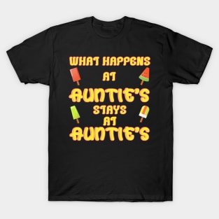 What happens at auntie's T-Shirt